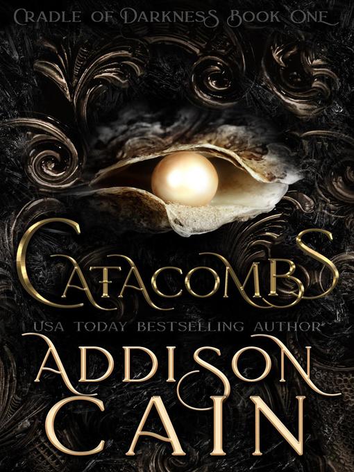 Title details for Catacombs by Addison Cain - Wait list